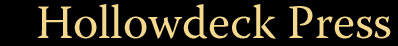 Hollowdeck Press